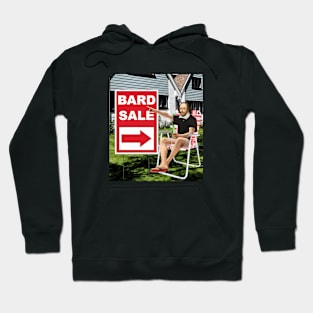 Bard Sale Hoodie